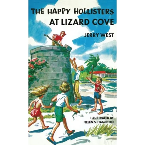 The Happy Hollisters at Lizard Cove: HARDCOVER Special Edition