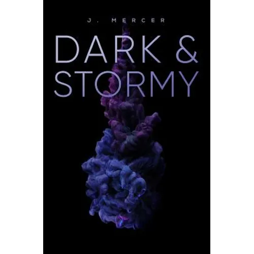 Dark & Stormy