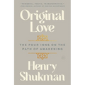 Original Love: The Four Inns on the Path of Awakening