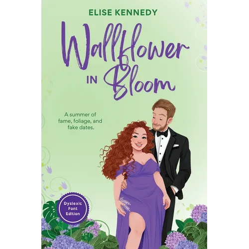 Wallflower in Bloom: Dyslexia-Friendly Edition