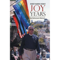 Joy Years: My Retirement Memoir