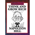 Think and Grow Rich: The Classic Guide to Success and Wealth (Illustrated Edition)