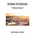 Entering the Kingdom: Knowing the details of a Christian's salvation