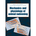 The Mechanics and Physiology of Animal Swimming