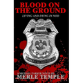 Blood On The Ground: Living And Dying In Nod