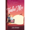 Take Me