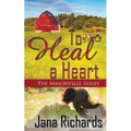 To Heal a Heart