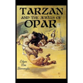 Tarzan and the Jewels of Opar: A Positronic Book