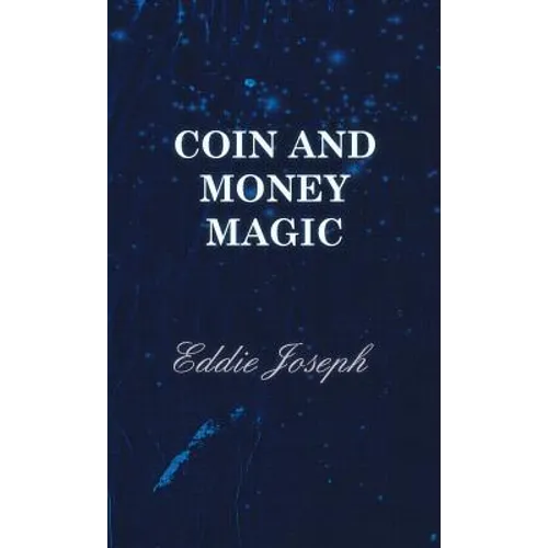 Coin and Money Magic
