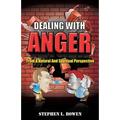 Dealing with Anger from a Natural and Spiritual Perspective