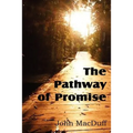 The Pathway of Promise, Words of Comfort to the Christian Pilgrim