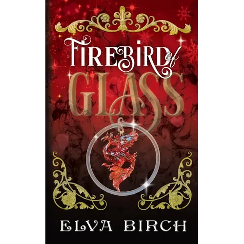 Firebird of Glass