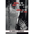Missing in the Heart of the City: Missing in the Heart of the Town