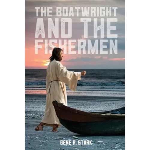 The Boatwright and the Fishermen