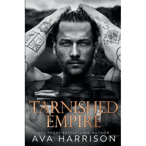 Tarnished Empire