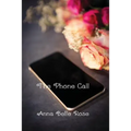 The Phone Call