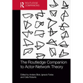 The Routledge Companion to Actor-Network Theory