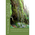 The A-Z Guide of Mindful Leadership: 26 Powerful Affirmations to Activate the Intentional Leader Within You