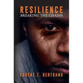 Resilience: Breaking the Chains
