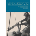 Shockwave: An Australian Combat Helicopter Crew In Vietnam