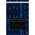 Medieval Fabrications: Dress, Textiles, Clothwork, and Other Cultural Imaginings
