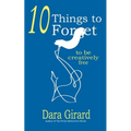 10 Things to Forget