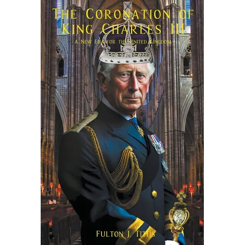 The Coronation of King Charles III