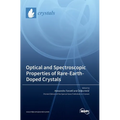 Optical and Spectroscopic Properties of Rare-Earth-Doped Crystals