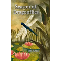 Season of Dragonflies: Poems