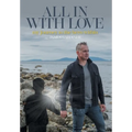 All In With Love: my journey to the hero within
