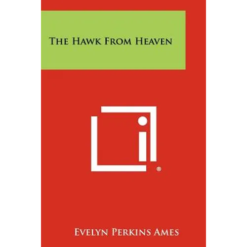 The Hawk from Heaven