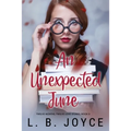 An Unexpected June