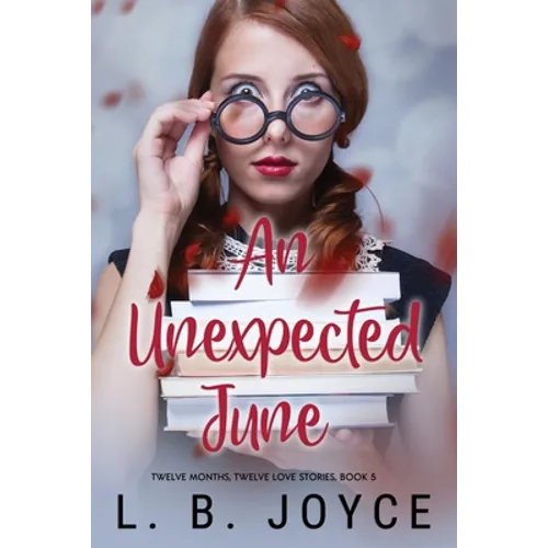 An Unexpected June