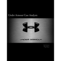 Under Armour Case Analysis