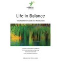 Life in Balance: The Lifeflow Guide to Meditation