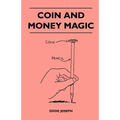 Coin And Money Magic