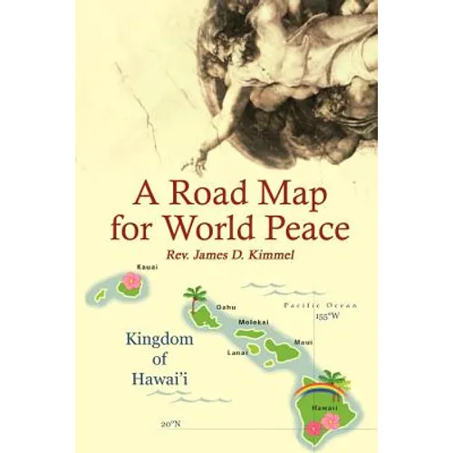 A Road Map for World Peace