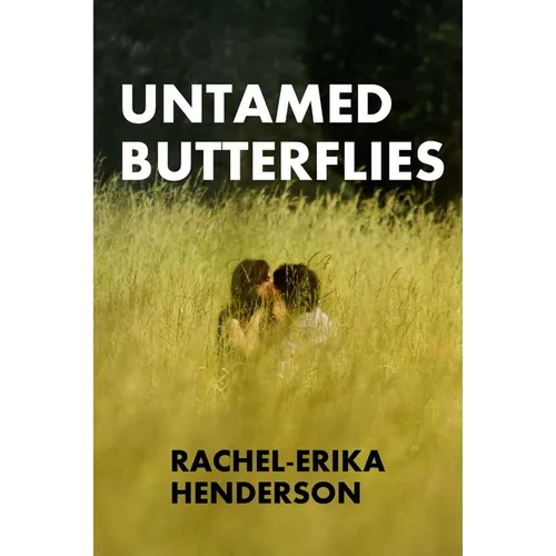 Untamed butterflies