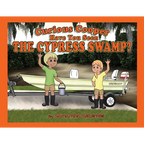 Curious Cooper Have You Seen the Cypress Swamp?