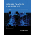 Neural Control Engineering: The Emerging Intersection Between Control Theory and Neuroscience