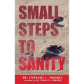 Small Steps to Sanity