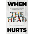 When The Head Hurts