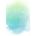 The Turkish Order