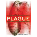 Plague: The Mysterious Past and Terrifying Future of the World's Most Dangerous Disease
