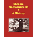 Sharon, Massachusetts - A History