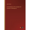 An Introduction to the Language and Literature of Madagascar