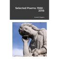 Selected Poems: 1988 - 2018