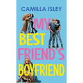 My Best Friend's Boyfriend