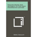 English Friars And Antiquity In The Early Fourteenth Century