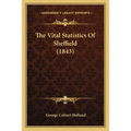 The Vital Statistics Of Sheffield (1843)